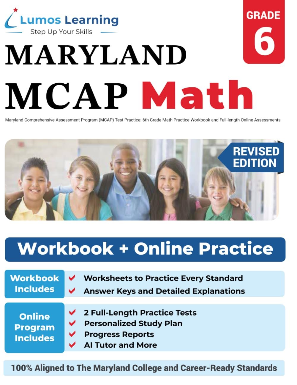 Maryland Comprehensive Assessment Program (MCAP) Test Practice: 6th Grade Math Practice Workbook and Full-length Online Assessments: Maryland Test Study Guide (MCAP by Lumos Learning)