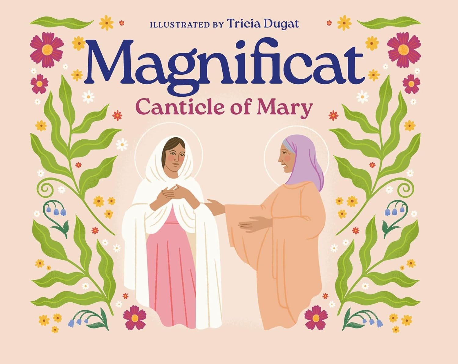 Magnificat: Canticle of Mary