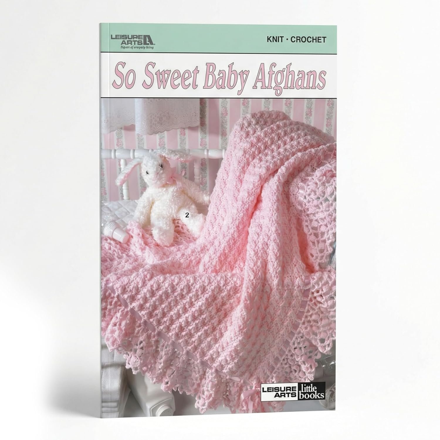 So Sweet Baby Afghans: 5 Designs