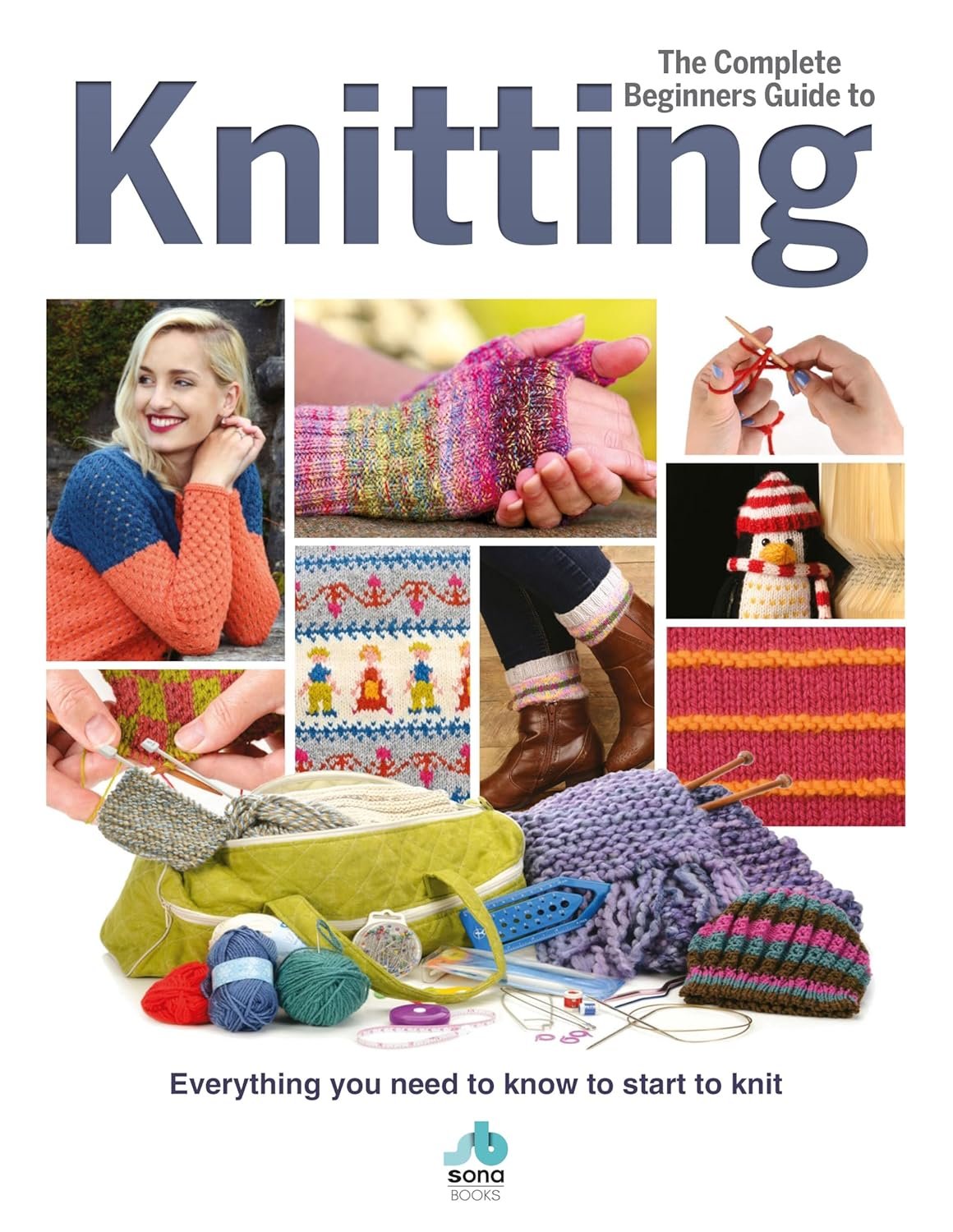 The Complete Beginners Guide to Knitting