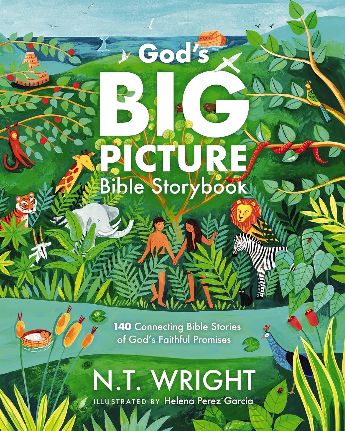 God’s Big Picture Bible Storybook: 140 Connecting Bible Stories of God’s Faithful Promises (God’s Big Picture Bible Stories)