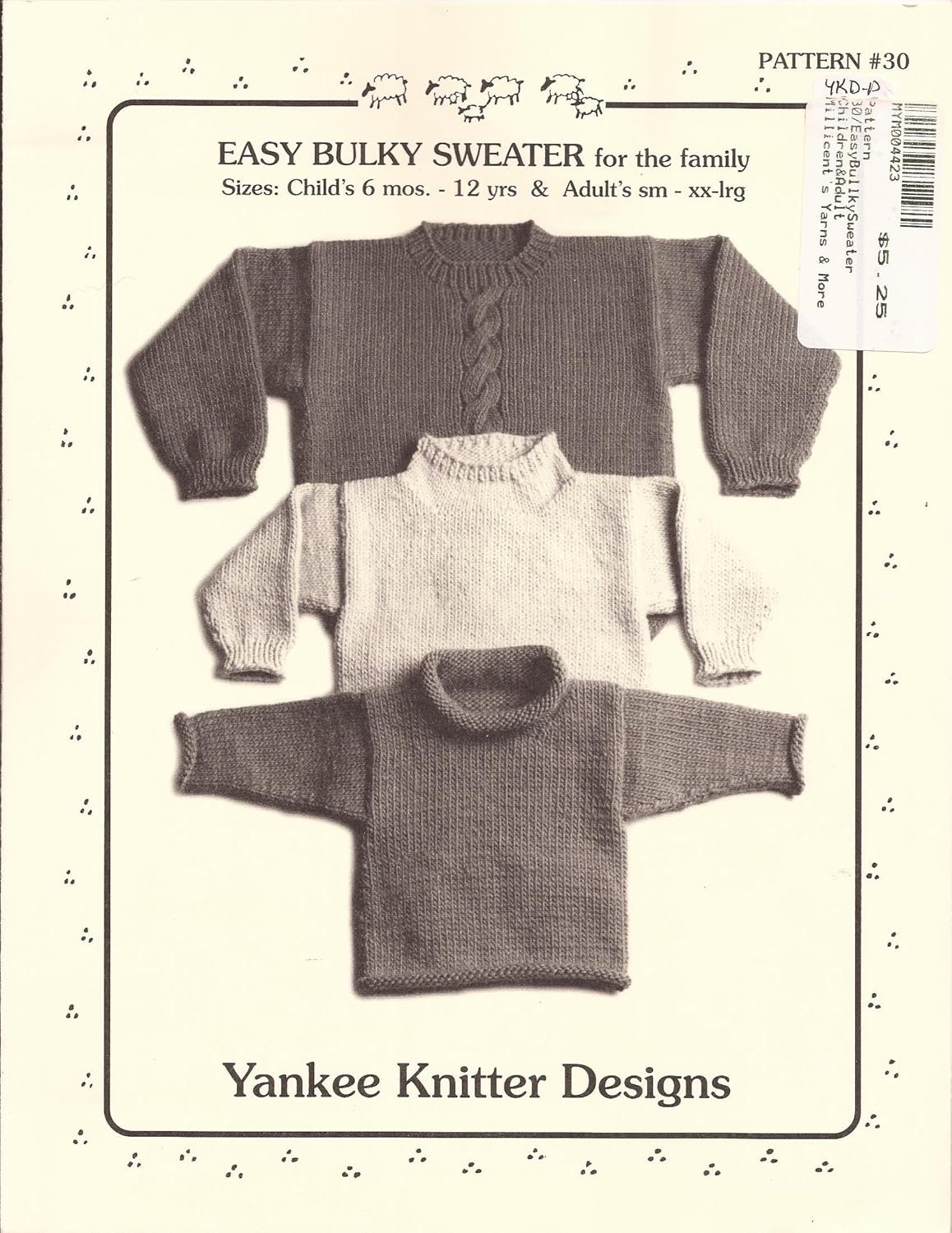 Yankee Knitter Designs Knitting Pattern #30 Easy Bulky Sweater for the Family